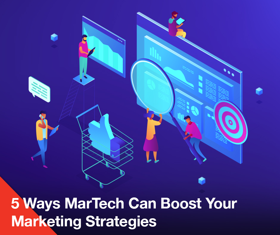 5 award-winning ways martech can boost your digital marketing strategies.